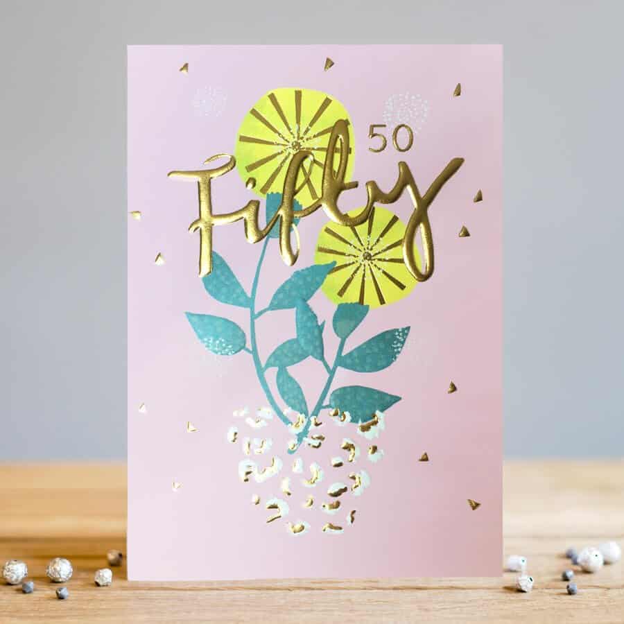 50th birthday card by louise tiler