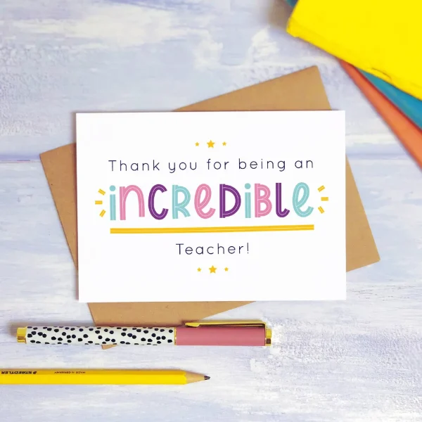 Incredible Teacher Thank You Card By Joanne Hawker