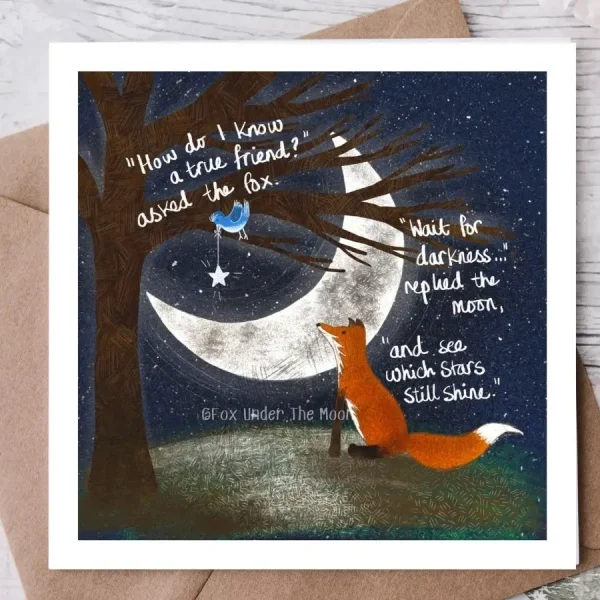 A True Friend Card by Fox Under The Moon