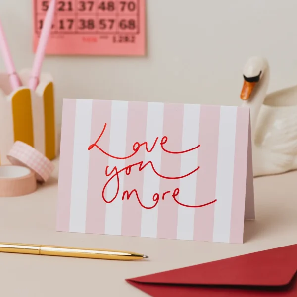 Love you More Card by Oh Squirrel